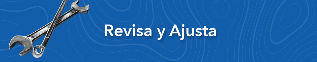 Llaves mecánicas cruzadas en un fondo azul con un texto centrado que dice Revisa y Ajusta