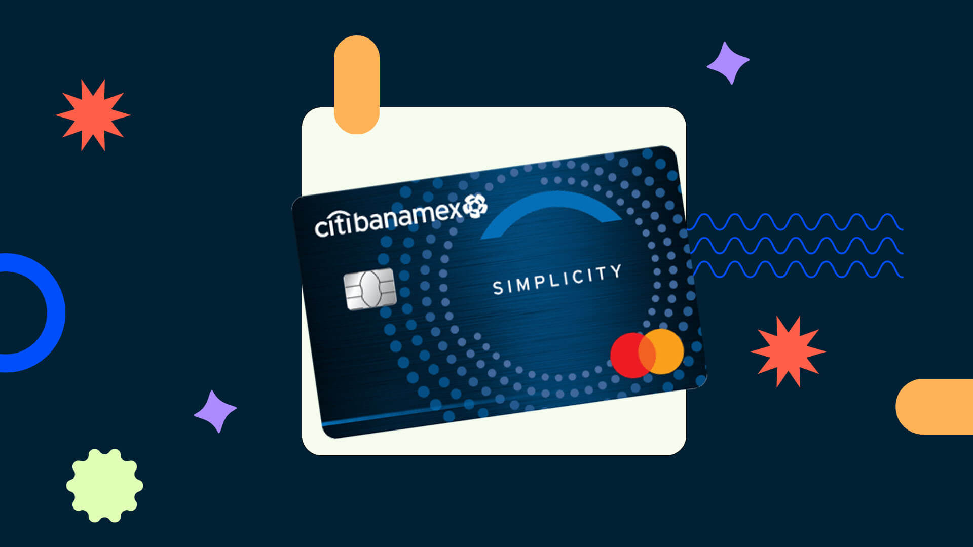 Tarjeta Simplicity de Citibanamex: Opiniones, Ventajas y Desventajas